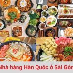 Những nhà hàng Hàn Quốc ngon ở Sài Gòn