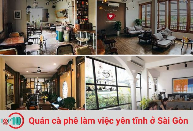 Các quán cà phê làm việc yên tĩnh ở Sài Gòn