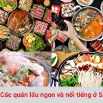 Những quán lẩu Sài Gòn ngon và nổi tiếng