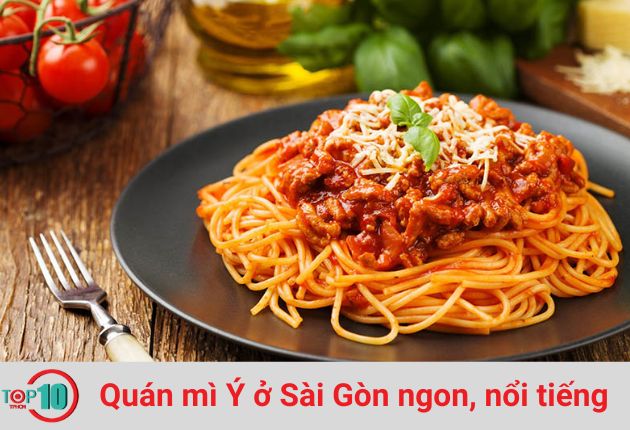 Những quán mì Ý ngon và nổi tiếng ở Sài Gòn