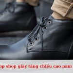 Top shop giày tăng chiều cao nam đẹp, giá rẻ tại TPHCM