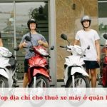 Top địa chỉ cho thuê xe máy uy tín ở quận Bình Thạnh