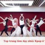 Top trung tâm dạy nhảy Kpop chuyên nghiệp ở TPHCM