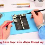 Top 9 trung tâm học sửa điện thoại uy tín ở TPHCM