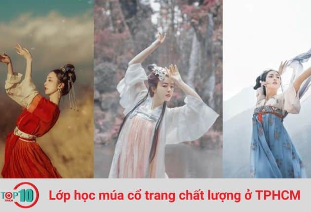 Top 5 địa chỉ học múa cổ trang tại TPHCM chất lượng