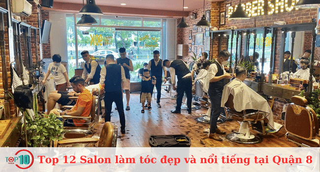 Top 12 Salon làm tóc đẹp và nổi tiếng tại Quận 8