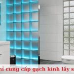Top 7 địa chỉ gạch kính lấy sáng TPHCM chất lượng, giá rẻ