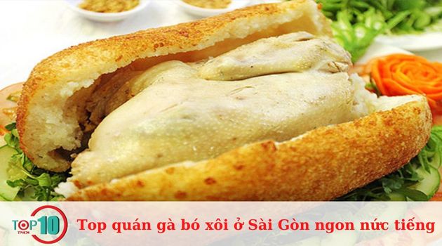 Top quán gà bó xôi ở Sài Gòn ngon nức tiếng