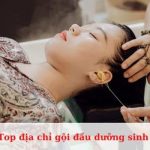 Top địa chỉ gội đầu dưỡng sinh ở Quận 4 uy tín, chất lượng nhất
