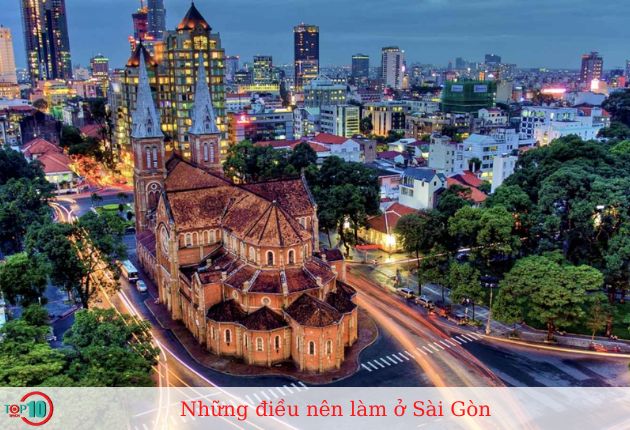 Những điều nên làm ở Sài Gòn
