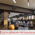 Top các phòng gym chất lượng tại Quận 6