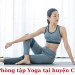Top 7 phòng tập Yoga tại huyện Củ Chi chất lượng nhất