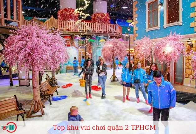 Top 15 khu vui chơi quận 2 TPHCM dành cho người lớn trẻ nhỏ
