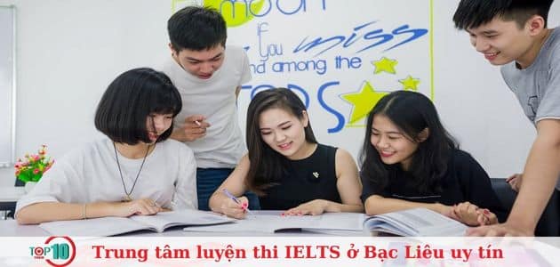 Top 4 trung tâm luyện thi IELTS ở Bạc Liêu uy tín, tốt nhất