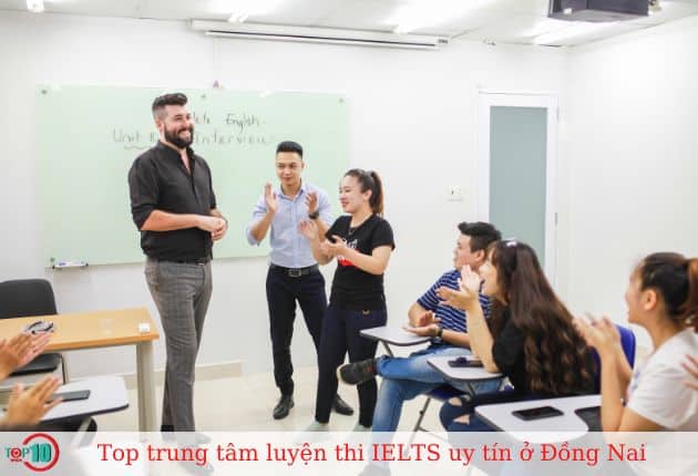 Top 12 Trung tâm luyện thi IELTS ở Đồng Nai uy tín, tốt nhất