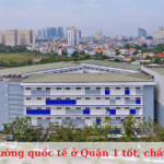 Top trường quốc tế Quận 1
