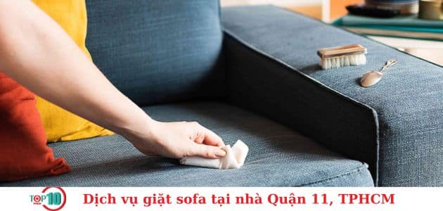 Top 8 dịch vụ giặt sofa tại nhà ở Quận 11 uy tín, giá rẻ