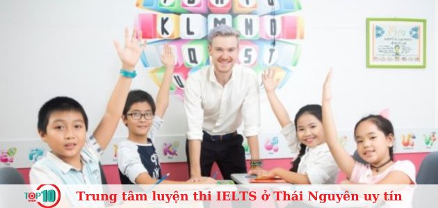 Top 11 trung tâm luyện thi IELTS ở Thái Nguyên uy tín, tốt nhất