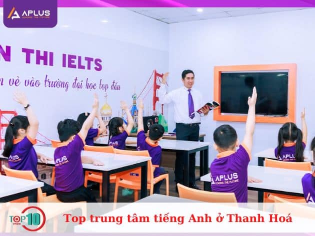 Top trung tâm tiếng Anh ở Thanh Hoá 