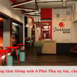 Top trung tâm tiếng anh ở Phú Thọ uy tín, tốt nhất