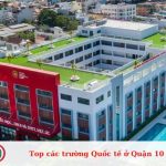Top các trường Quốc tế ở Quận 10