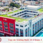 Top các trường Quốc tế ở Quận 3