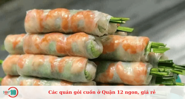 Top quán gỏi cuốn ở Quận 12 ngon, rẻ nhất