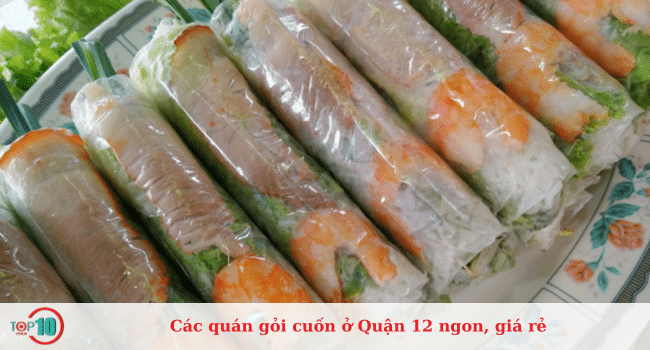 Top quán gỏi cuốn ở Quận 12 ngon, rẻ nhất