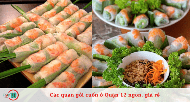 Top quán gỏi cuốn ở Quận 12 ngon, rẻ nhất