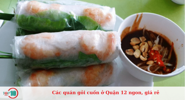 Top quán gỏi cuốn ở Quận 12 ngon, rẻ nhất