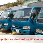 Top dịch vụ cho thuê xe tải chở hàng ở Quận 5 giá rẻ, uy tín