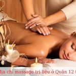Địa chỉ massage trị liệu ở Quận 12