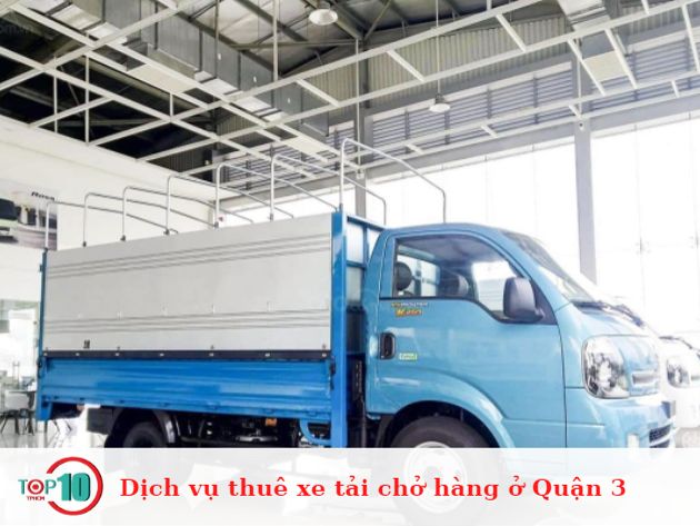 Dịch vụ thuê xe tải chở hàng ở Quận 3