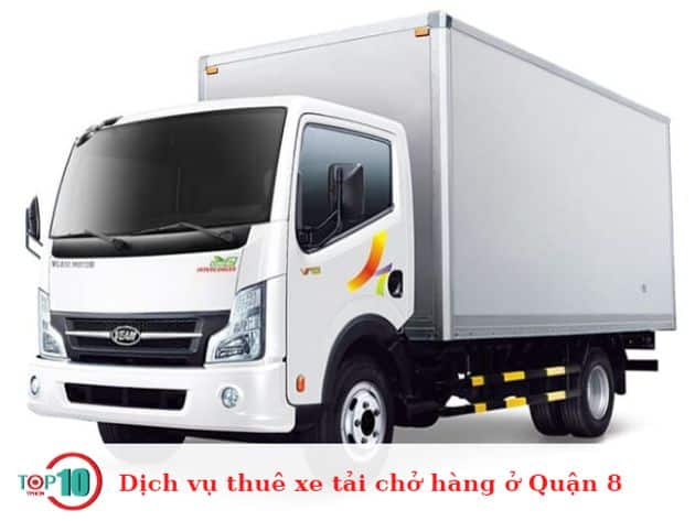 Dịch vụ thuê xe tải chở hàng ở Quận 8