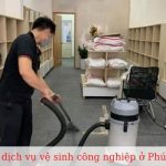 Dịch vụ vệ sinh công nghiệp ở Phú Nhuận
