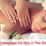 Top 8 địa chỉ massage trị liệu ở Thủ Đức tốt nhất