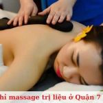 Top 10 địa chỉ massage trị liệu ở Quận 7 tốt nhất