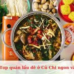 Top quán lẩu dê ở Củ Chi ngon và nổi tiếng nhất