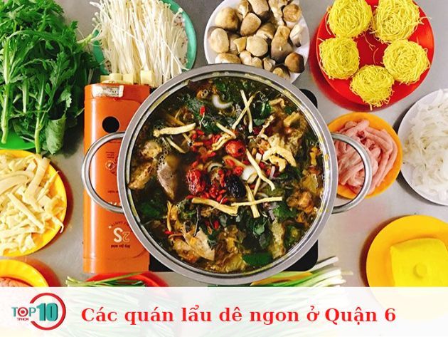 Top 5 quán lẩu dê ở Quận 6 ngon và nổi tiếng nhất » VietnamTA.vn