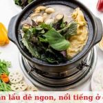 Top 7 quán lẩu dê ở Quận 5 ngon và nổi tiếng nhất