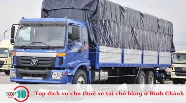 Top dịch vụ cho thuê xe tải chở hàng ở Bình Chánh giá rẻ, uy tín