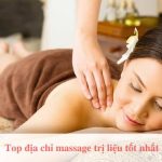 Top địa chỉ massage trị liệu Nhà Bè