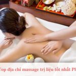 Top địa chỉ massage ở Phú Nhuận tốt nhất