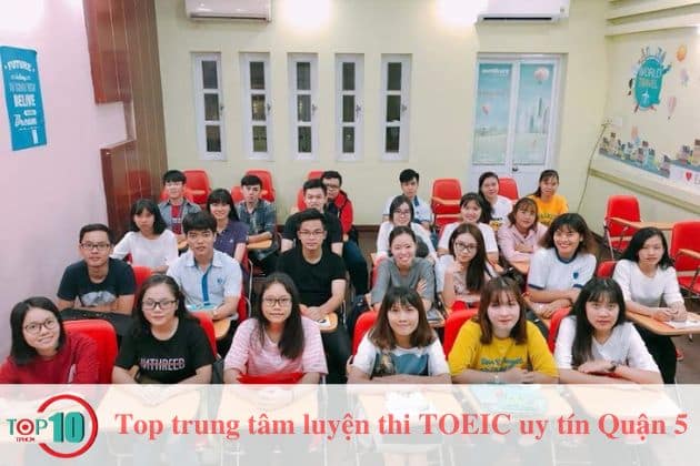 Top 6 trung tâm luyện thi TOEIC ở Quận 5 uy tín, tốt nhất