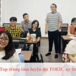 Top trung tâm luyện thi TOEIC Quận 6