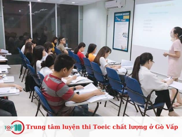 Trung tâm luyện thi Toeic chất lượng ở Gò Vấp