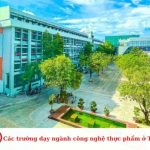 Các trường dạy ngành công nghệ thực phẩm ở TPHCM