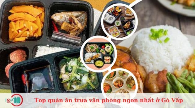 Top Quán ăn trưa văn phòng ngon nhất ở Gò Vấp