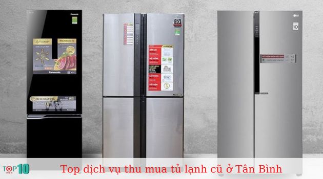 Thu mua tủ lạnh cũ Tân Bình