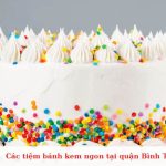 Các tiệm bánh kem ngon tại quận Bình Thạnh